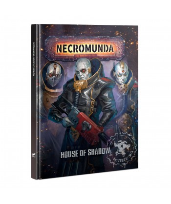 Necromunda: House Of Shadow